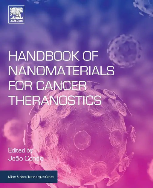 Handbook of Nanomaterials for Cancer Theranostics by Conde
