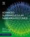 Advanced Supramolecular Nanoarchitectonics by Katsuhiko Ariga