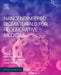 Nanoengineered Biomaterials for Regenerative Medicine by Masoud Mozafari