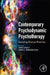 Contemporary Psychodynamic Psychotherapy: Evolving Clinical Practice by David Kealy