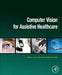 Computer Vision for Assistive Healthcare by Leo Marco