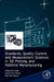 Standards, Quality Control, and Measurement Sciences in 3D Printing and Additive Manufacturing by Chee Kai Chua