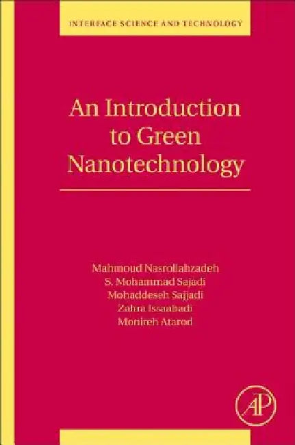 An Introduction to Green Nanotechnology by Mahmoud Nasrollahzadeh