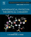 Mathematical Physics in Theoretical Chemistry: 1ed by Blinder Seymour