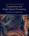 Cooperative and Graph Signal Processing: Principles and Applications by Petar Djuric