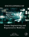 Encyclopedia of Tissue Engineering and Regenerative Medicine: 1ed by Reis Rui