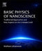 Basic Physics of Nanoscience: Traditional Approaches and New Aspects at the Ultimate Level by Wolfram Schommers