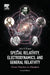 Special Relativity, Electrodynamics, and General Relativity: From Newton to Einstein by Kogut, John B.