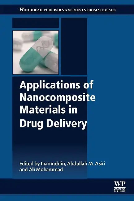 Applications of Nanocomposite Materials in Drug Delivery by Inamuddin, Asiri , Mohammad