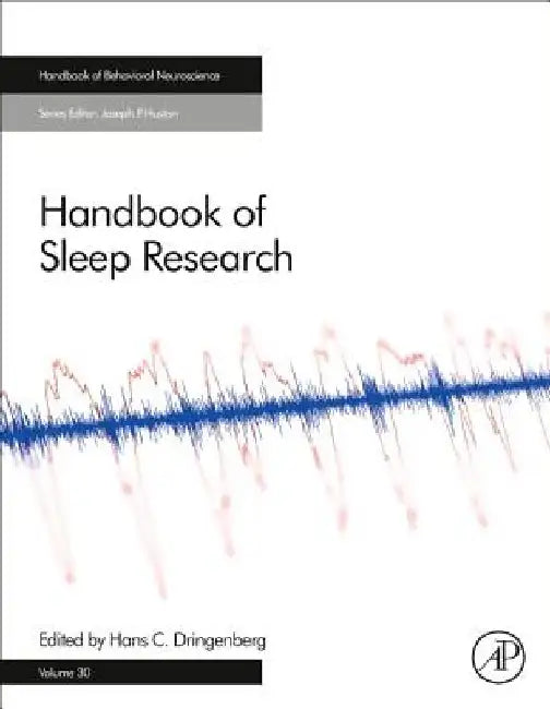Handbook of Sleep Research by Hans Dringenberg