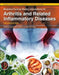 Bioactive Food as Dietary Interventions for Arthritis and Related: Inflammatory Diseases by Watson Ronald