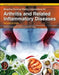 Bioactive Food as Dietary Interventions for Arthritis and Related: Inflammatory Diseases by Watson Ronald