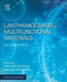 Lanthanide-Based Multifunctional Materials: From OLEDs to SIMs by Pablo Martin-Ramos