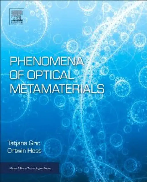 Phenomena of Optical Metamaterials by Ortwin Hess