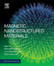 Magnetic Nanostructured Materials: From Lab to Fab by Ahmed A. El Gendy