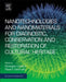 Nanotechnologies and Nanomaterials for Diagnostic Conservation and Restoration of Cultural Heritage by Lazzara Giuseppe