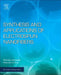 Synthesis and Applications of Electrospun Nanofibers by Ramazan Asmatulu