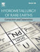 Hydrometallurgy of Rare Earths: Extraction and Separation by Qi, Dezhi