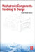 Mechatronic Components: Roadmap to Design: 1ed by Kececi Faruk
