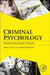 Criminal Psychology: Forensic Examination Protocols by Brent E. Turvey