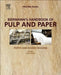 Biermann's Handbook of Pulp and Paper: Paper and Board Making 3ed: by Bajpai Pratima