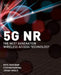 5G NR: The Next Generation Wireless Access Technology by Erik Dahlman