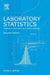 Laboratory Statistics: Methods in Chemistry and Health Sciences by Anders Kallner