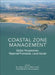 Coastal Zone Management: Global Perspectives, Regional Processes, Local Issues by Mu Ramkumar