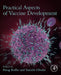 Practical Aspects of Vaccine Development by Kolhe , Ohtake