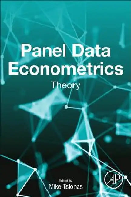 Panel Data Econometrics: Theory by Mike Tsionas