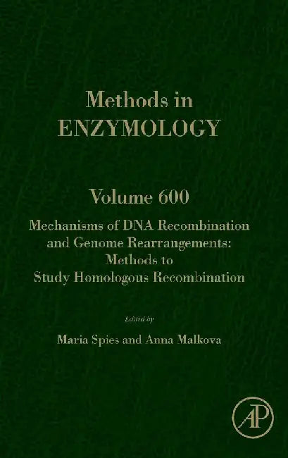 Mechanisms of DNA Recombination and Genome Rearrangements: Methods to Study Homologous Recombination by Spies , Malkova
