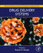Drug Delivery Systems by Rakesh Kumar Tekade