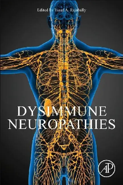 Dysimmune Neuropathies by Rajabally