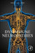 Dysimmune Neuropathies by Rajabally