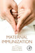 Maternal Immunization by Elke Leuridan