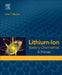 Lithium-Ion Battery Chemistries: A Primer by John T. Warner