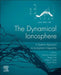 The Dynamical Ionosphere: A Systems Approach to Ionospheric Irregularity by Materassi Massimo