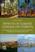 Effects of Climate Change on Forests: An Evidence-Based Primer for Sustainable Management of Temperate and Mediterranean Forests by Fabrizio D'Aprile