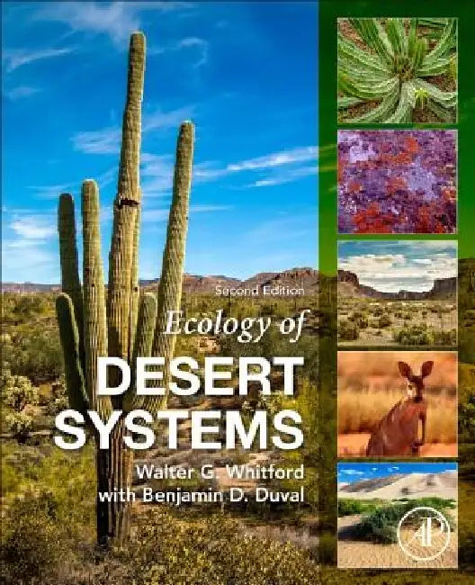 Ecology of Desert Systems by Walter G. Whitford
