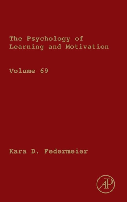 Psychology of Learning and Motivation: 1ed by Ross Brian