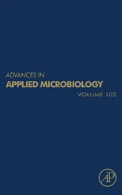 Advances in Applied Microbiology by Gadd , Sariaslani