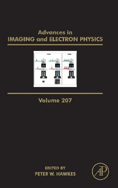 Advances in Imaging and Electron Physics by Hawkes
