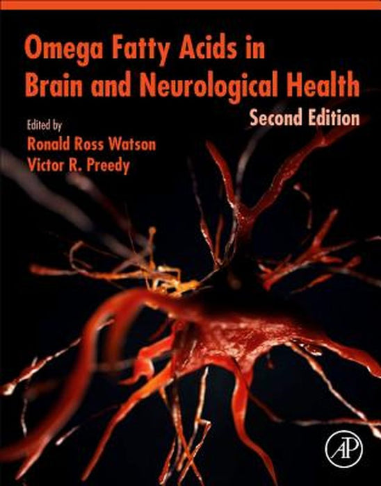 Omega Fatty Acids in Brain and Neurological Health by Watson Ronald