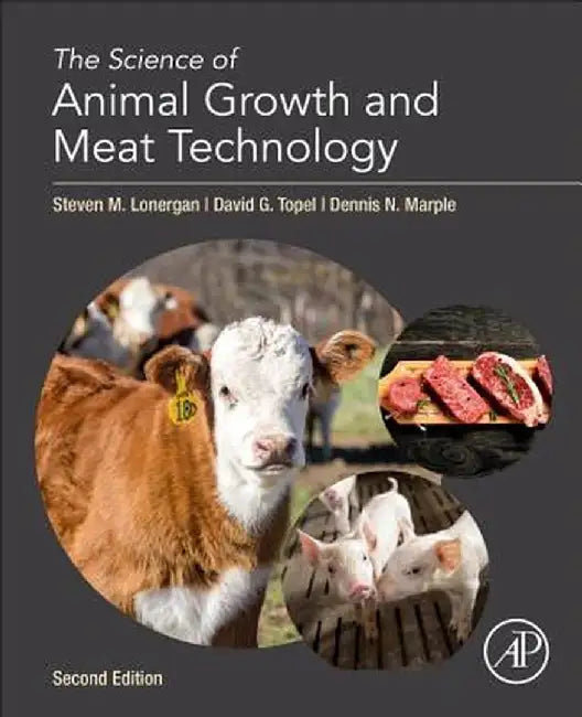 The Science of Animal Growth and Meat Technology by Lonergan Steven