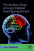 The Auditory Brain and Age-Related Hearing Impairment by Jos J. Eggermont