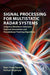 Signal Processing for Multistatic Radar Systems: Adaptive Waveform Selection Optimal Geometries and Pseudolinear Tracking Algorithms by Nguyen Ngoc Hung