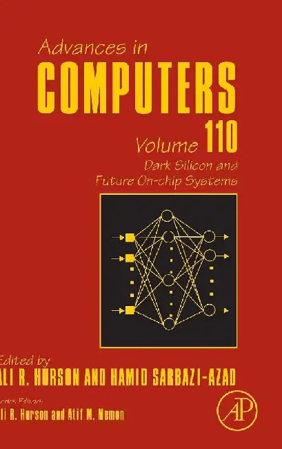 Dark Silicon and Future On-chip Systems by Namasudra , Sarbazi-Azad