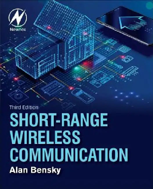 Short-range Wireless Communication by Alan Bensky