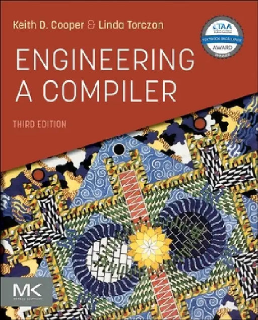Engineering a Compiler by Keith D. Cooper