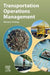 Transportation Operations Management by Darren Prokop